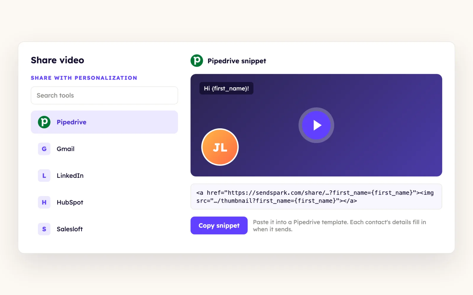 Sendspark share modal with Pipedrive selected under Share with Personalization and a Copy snippet button
