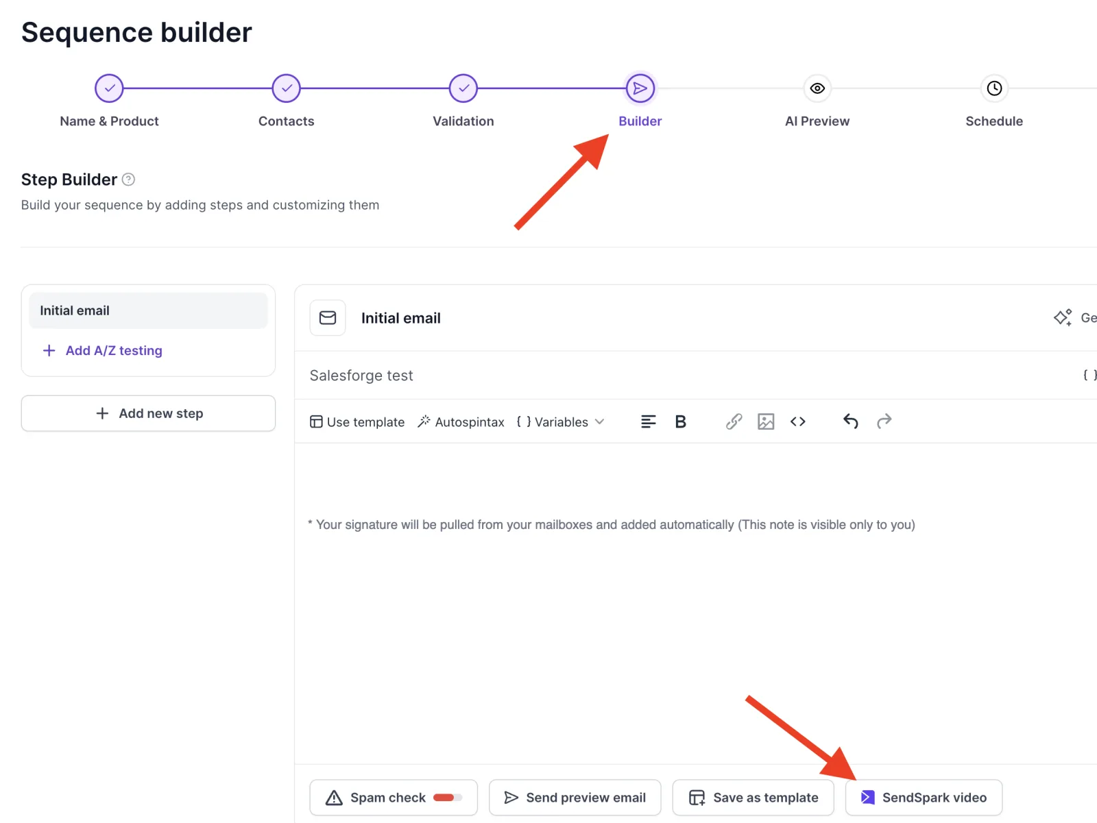 Salesforge Sequence builder at the Builder step with the SendSpark video button below the email editor