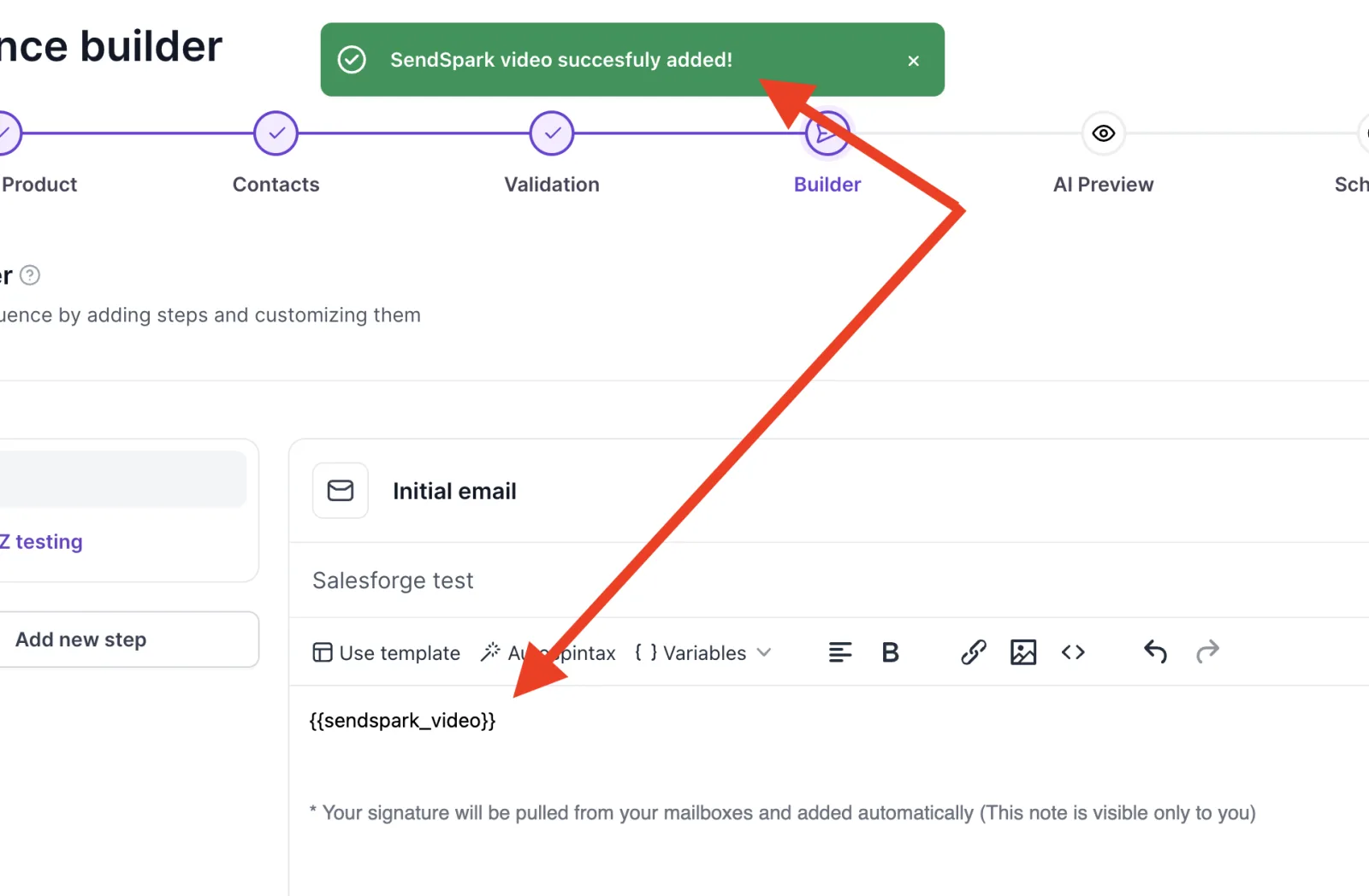Salesforge success message for the added SendSpark video and the sendspark_video variable in the email body