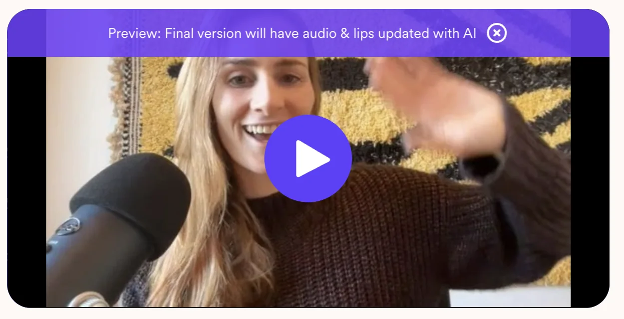 Dynamic video preview with a banner noting the final version will have audio and lips updated with AI